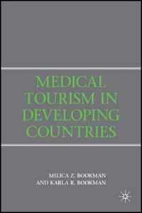 Medical Tourism in Developing Countries