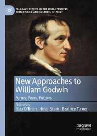 New Approaches to William Godwin