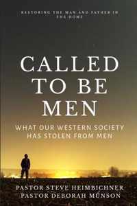 Called to be Men