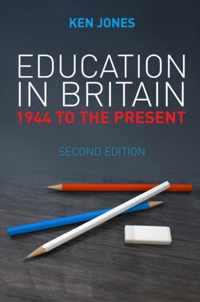 Education In Britain 1944 To The Present