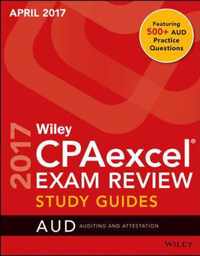 Wiley CPAexcel Exam Review April 2017 Study Guide