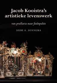 Jacob Kooistra's artistieke levenswerk