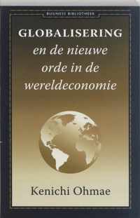 Globalisering En De Nieuwe Orde In De Wereldeconomie