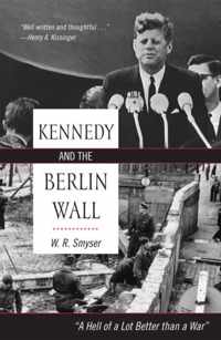 Kennedy and the Berlin Wall