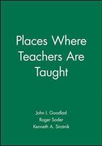 Places Where Teachers Are Taught