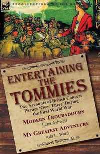 Entertaining the Tommies