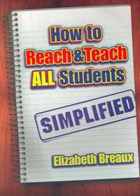 How to Reach and Teach All Students-Simplified