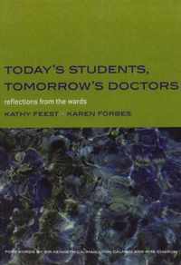 Today's Students, Tomorrow's Doctors