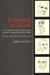 Listening To Islam With Thomas Merton, Sayyid Qutb, Kenneth