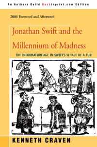 Jonathan Swift and the Millennium of Madness