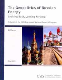 The Geopolitics of Russian Energy