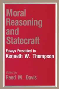 Moral Reasoning and Statecraft