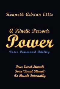 A Kinetic Person's Power