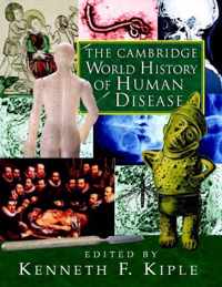 The Cambridge World History of Human Disease