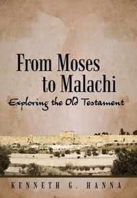 From Moses to Malachi