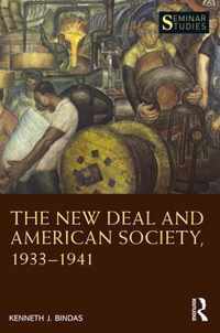 The New Deal and American Society, 1933-1941