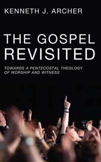 The Gospel Revisited