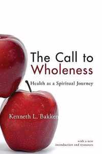 The Call to Wholeness