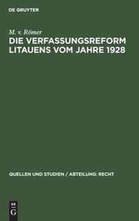 Die Verfassungsreform Litauens vom Jahre 1928