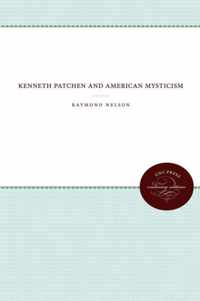 Kenneth Patchen and American Mysticism