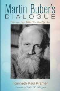 Martin Buber's Dialogue