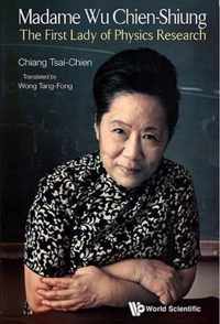 Madame Wu Chien-shiung