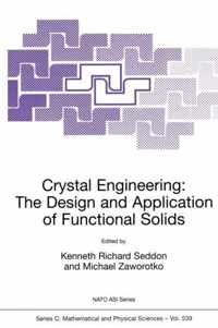 Crystal Engineering The Design and Application of Functional Solids