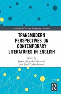 Transmodern Perspectives on Contemporary Literatures in English