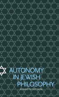 Autonomy in Jewish Philosophy