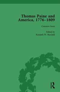 Thomas Paine and America, 1776-1809 Vol 1