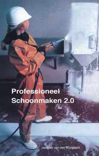 Professioneel schoonmaken 2.0