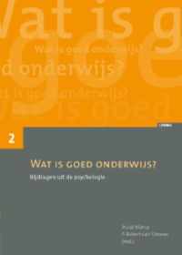 Wat is goed onderwijs? / 2