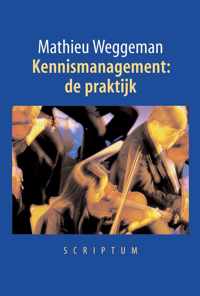 Kennismanagement: de praktijk