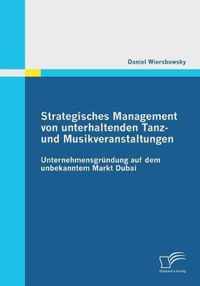 Strategisches Management von unterhaltenden Tanz- und Musikveranstaltungen