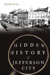 Hidden History of Jefferson City