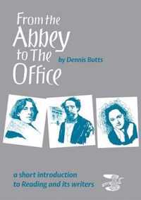 From the Abbey to the Office