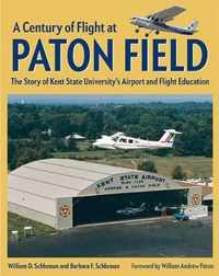 A Century of Flight at Paton Field