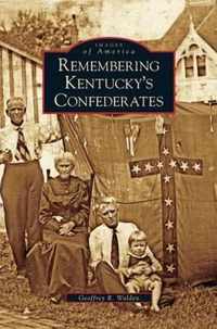 Remembering Kentucky's Confederates