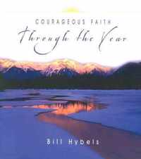 Courageous Faith Through the Year