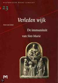 Verleden wijk. De immuniteit van Sint-Marie