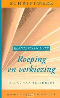 Kernteksten over roeping en verkiezing