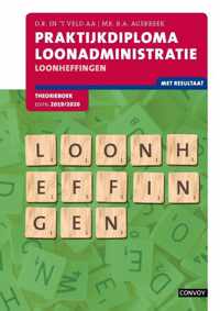 Praktijkdiploma loonadministratie 2019-2020 loonheffingen Theorieboek