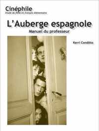 Cinéphile: L'Auberge espagnole, Manuel du professeur