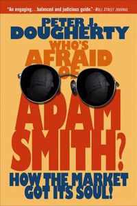 Who's Afraid of Adam Smith?