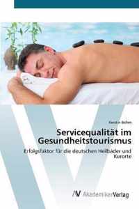 Servicequalitat im Gesundheitstourismus