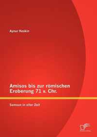 Amisos bis zur roemischen Eroberung 71 v. Chr.