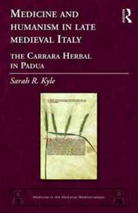 Medicine and Humanism in Late Medieval Italy