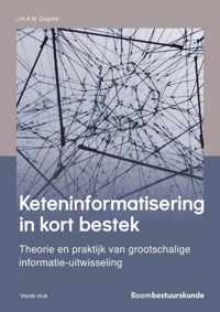 Studieboeken bestuur en beleid  -   Keteninformatisering in kort bestek