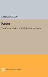 Keter - The Crown of God in Early Jewish Mysticism