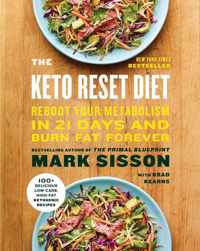 The Keto Reset Diet Reboot Your Metabolism in 21 Days and Burn Fat Forever